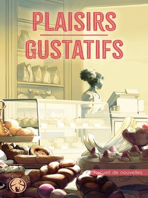 cover image of Plaisirs gustatifs